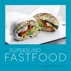 SuperSund fastfood af Inge Kauffeldt og Helle Kleist