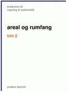 areal og rumfang trin 2, brikkerne til regning & matematik