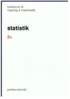 statistik 2+, brikkerne til regning & matematik