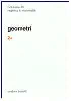 geometri 2+, brikkerne til regning & matematik af Preben Bernitt