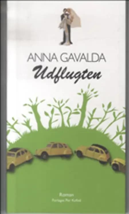 Udflugten af Anna Gavalda