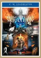 Frimureriets Skjulte Liv af C. W. Leadbeater