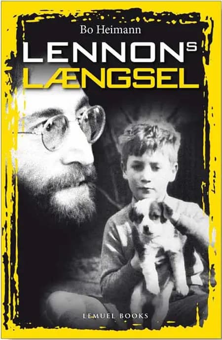Lennons Længsel af Bo Heimann