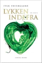 Lykken skabes indefra