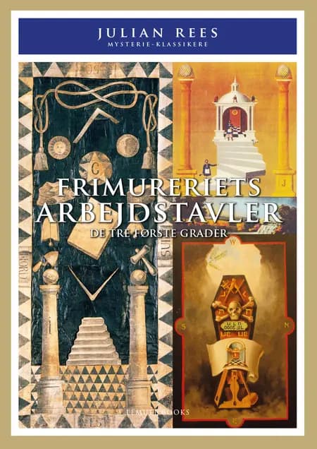 Frimureriets Arbejdstavler af Julian Rees