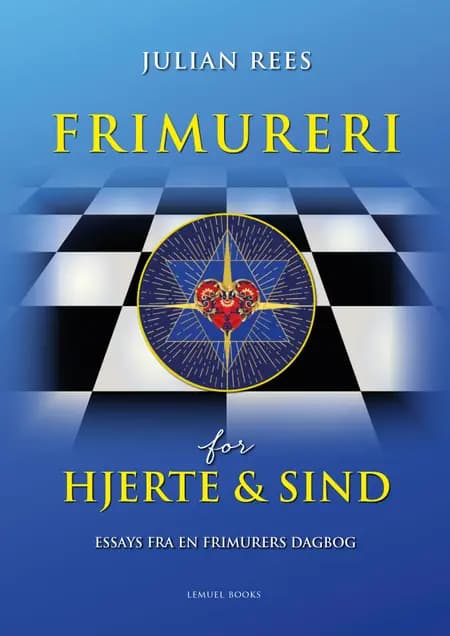 Frimureri for hjerte og sind af Julian Rees