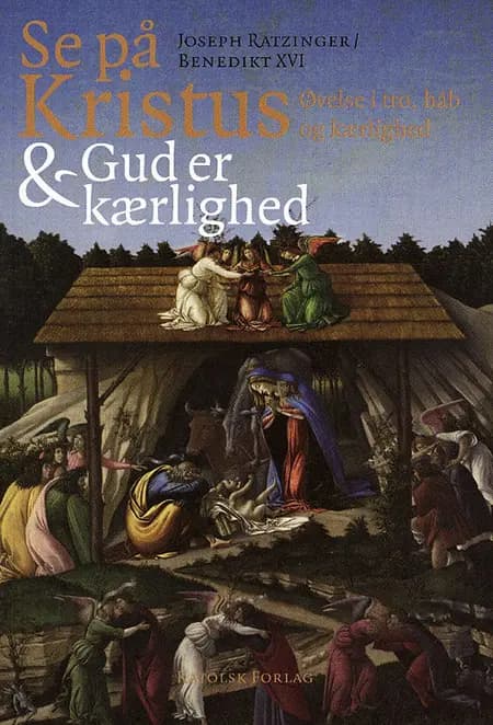 Se på Kristus af Joseph Ratzinger/Benedikt XVI