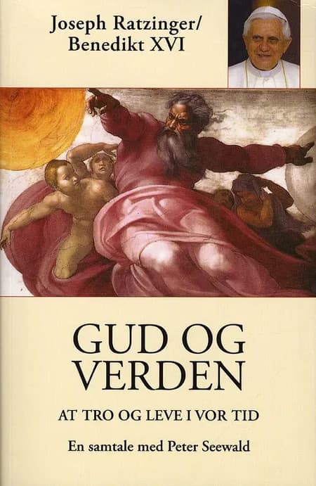 Gud og verden af Joseph Ratzinger