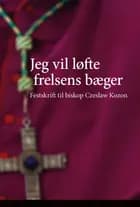 Jeg vil løfte frelsens bæger
