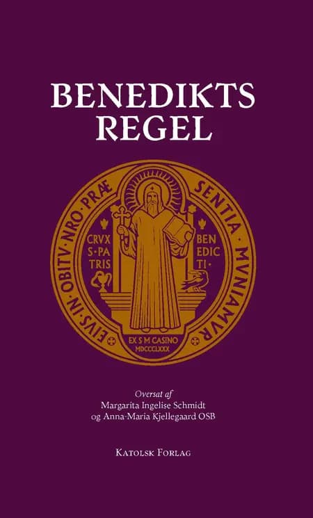 Benedikts Regel af Benedikt af Nursia