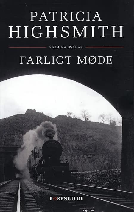 Farligt møde af Patricia Highsmith