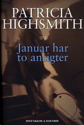 Januar har to ansigter af Patricia Highsmith