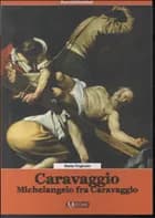 Caravaggio af Mette Tingholm