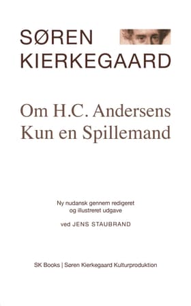 Om H.C. Andersens Kun en Spillemand af Søren Kierkegaard