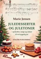 JULEDESSERTER 0G JULETONER af Marie Jensen