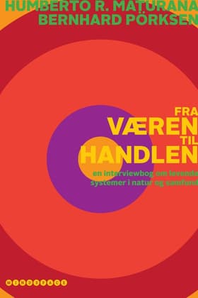 Fra væren til handlen af Marianne Kølle