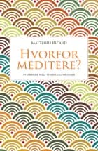 Hvorfor meditere?