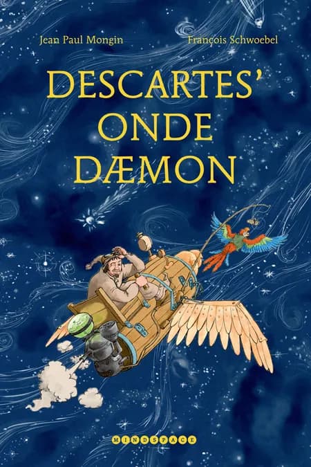 Descartes' onde dæmon af Jean Paul Mongin