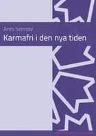 Karmafri i den nya tiden