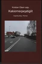 Kakiorneqaqatigiit