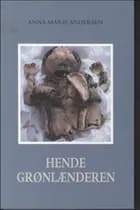 Hende grønlænderen af Anna Marie Andersen
