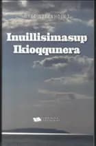 Inuillisimasup ikioqqunera
