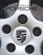Historien om Porsche af Stuart Gallagher og Helen Smith