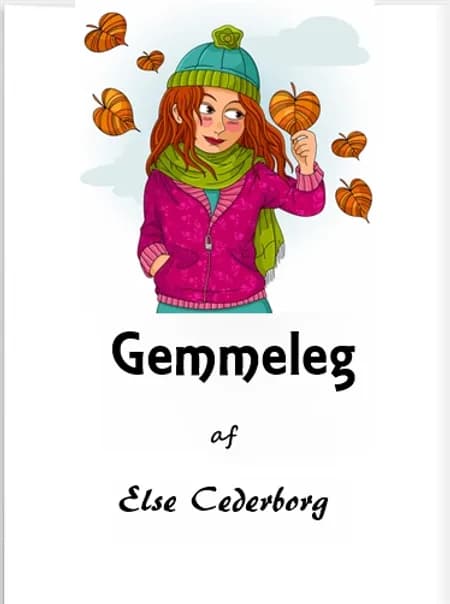 Gemmeleg af Else Cederborg