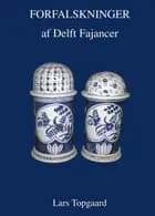 Forfalskninger af Delft Fajancer
