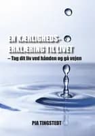 En kærlighedserklæring til livet