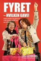 Fyret - hvilken gave!