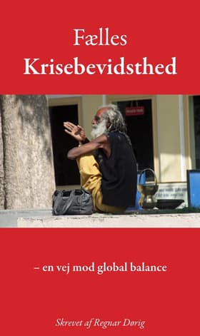 Fælles Krisebevidsthed af Regnar Dørig