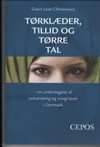 Tørklæder, tillid og tørre tal af Geert Laier Christensen