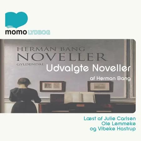 Udvalgte noveller af Herman Bang