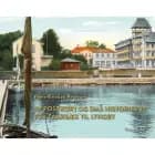117 postkort og små historier III - Fra Taarbæk til Lyngby
