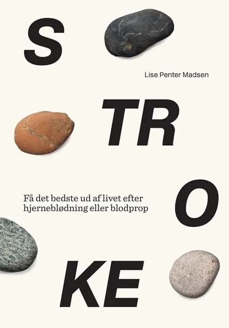 Stroke af Lise Penter Madsen