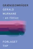 Grænseområder af Gerald Murnane