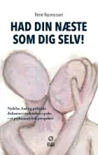 Had din næste som dig selv!