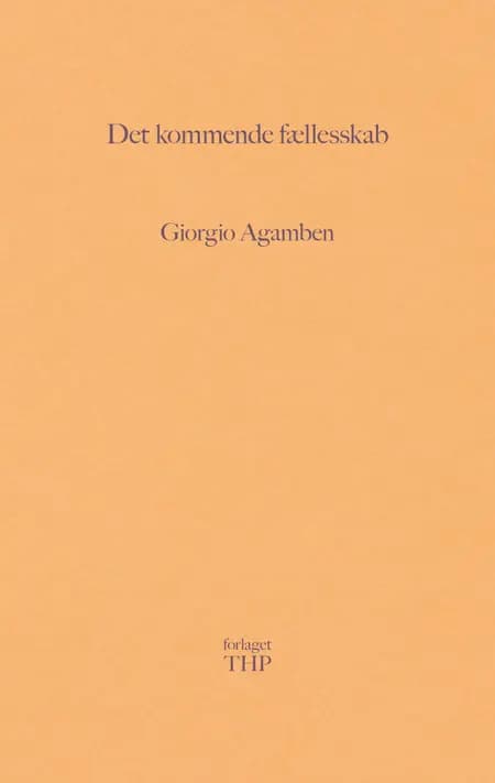 Det kommende fællesskab af Giorgio Agamben