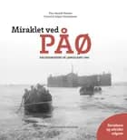 Miraklet ved Påø - Krigsfangerne på Langeland 1945