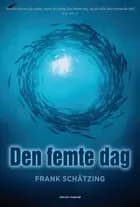 Den femte dag