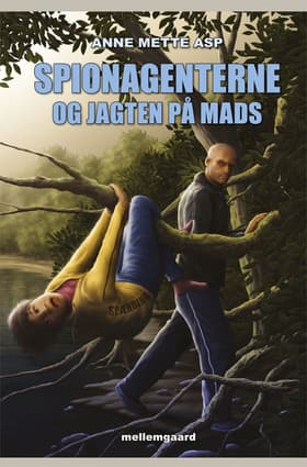 Spionagenterne og jagten på Mads af Anne Mette Asp