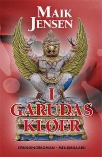 I Garudas kløer af Maik Jensen