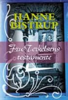 Fru Terkelsens testamente