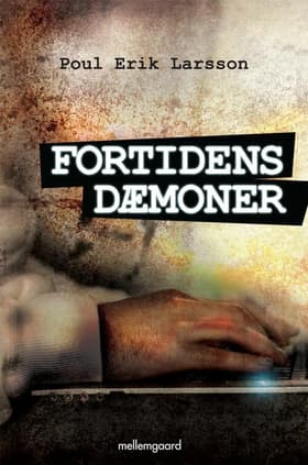 Fortidens dæmoner af Poul Erik Larsson