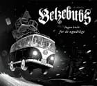 Belzebubs - Ingen hvile for de ugudelige