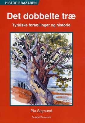 Det dobbelte træ af Pia Sigmund