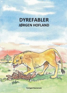 Dyrefabler af Jørgen Hofland