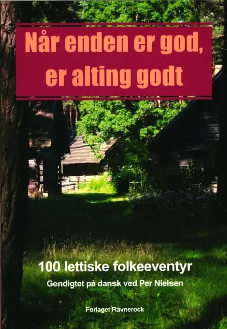 Når enden er god, er alting godt af Per Nielsen