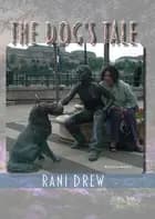 The Dog´s tale